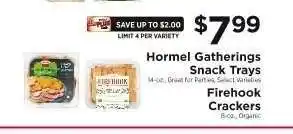ShopRite Hormel Gatherings Snack Trays / Firehook Crackers offer