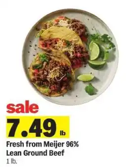 Meijer Fresh from Meijer 96% Lean Ground Beef offer