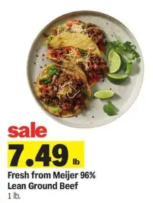 Meijer Fresh from Meijer 96% Lean Ground Beef offer