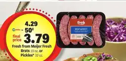 Meijer Fresh from Meijer Fresh Brats offer
