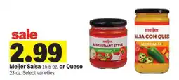 Meijer Meijer Salsa or Queso offer