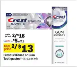 Meijer Crest Brilliance or Gum Toothpastes offer