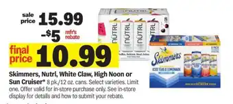 Meijer Skimmers, Nutrl, White Claw, High Noon or Sun Cruiser offer