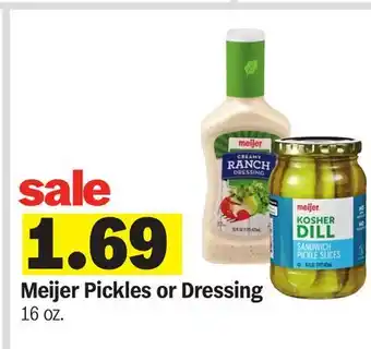Meijer Meijer Pickles or Dressing offer