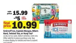 Meijer Smirnoff Ice, Captain Morgan, Mike's Hard, Twisted Tea, or Hoop Tea offer