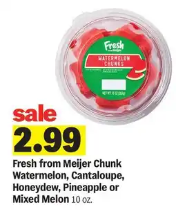 Meijer Fresh from Meijer Chunk Watermelon, Cantaloupe, Honeydew, Pineapple or Mixed Melon offer