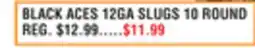 Dunham's Sports BLACK ACES 12GA SLUGS offer