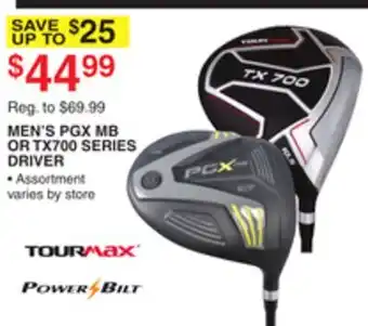 Dunham's Sports TOURMAX OR POWER BILT MEN'S PGX MB OR TX700 SERIES DRIVER offer