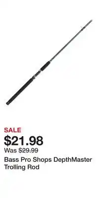 Cabela's Bass Pro Shops DepthMaster Trolling Rod offer
