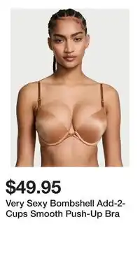 Victoria's Secret Very Sexy Bombshell Add-2-Cups Smooth Push-Up Bra offer