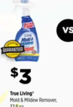Dollar General True Living Mold & Mildew Remover offer
