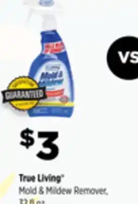 Dollar General True Living Mold & Mildew Remover offer