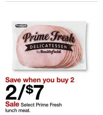 Target Select Prime Fresh lunch meat offer