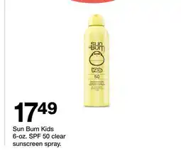 Target Sun Bum Kids 6-oz. SPF 50 Clear Sunscreen Spray offer