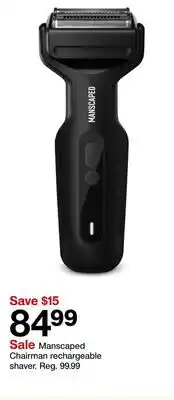 Target Manscaped Chairman Rechargeable Shaver offer