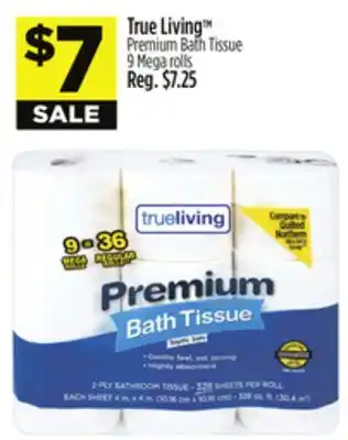 Dollar General True Living Premium Bath Tissue offer