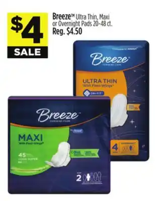 Dollar General Breeze TM Ultra Thin, Maxi or Overnight Pads offer