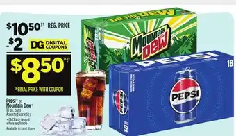 Dollar General Pepsi or Mountain Dew offer