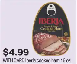 CVS Iberia cooked ham 16 oz offer
