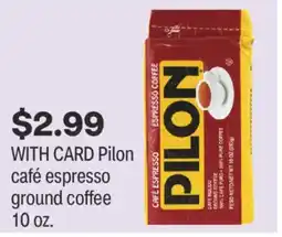 CVS Pilon café espresso ground coffee 10 oz offer