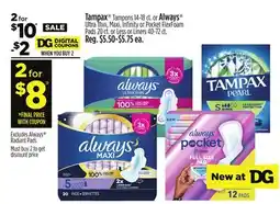 Dollar General Tampax , Always offer