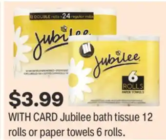 CVS Jubilee bath tissue 12 rolls or paper towels 6 rolls offer