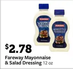 Fareway Fareway mayonnaise & salad dressing offer