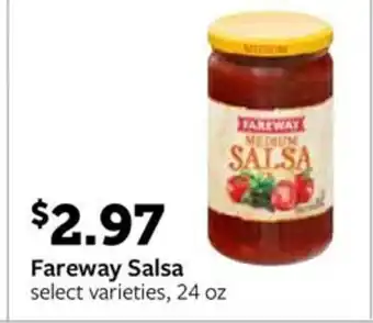 Fareway Fareway salsa offer