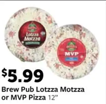 Fareway Brew pub lotzza motzza or mvp pizza offer