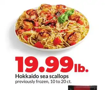 Hy-Vee Hokkaido sea scallops offer