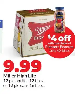 Hy-Vee Miller High Life offer