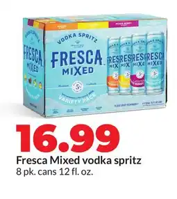 Hy-Vee Fresca Mixed vodka spritz offer