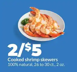 Hy-Vee Cooked shrimp skewers offer