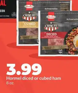 Hy-Vee Hormel diced or cubed ham offer