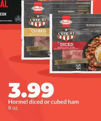 Hy-Vee Hormel diced or cubed ham offer