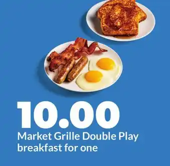 Hy-Vee Market Grille Double Play breakfast for one offer