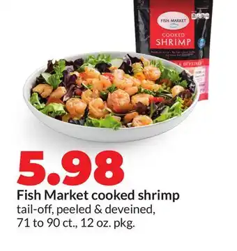 Hy-Vee Fish Market cooked shrimp offer