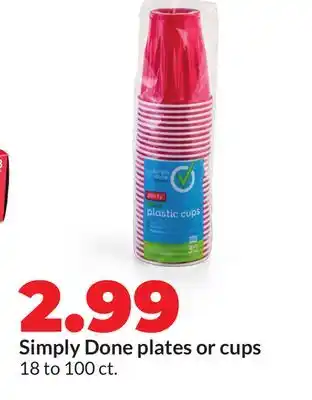 Hy-Vee Simply Done plates or cups offer