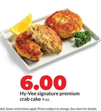 Hy-Vee Hy-Vee signature premium crab cake offer