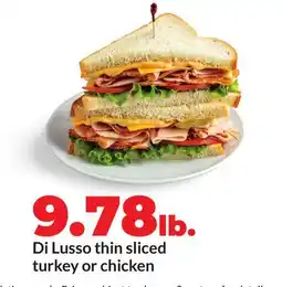 Hy-Vee Di Lusso thin sliced turkey or chicken offer