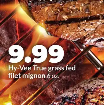 Hy-Vee Hy-Vee True grass fed filet mignon offer