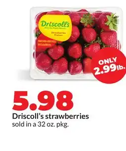 Hy-Vee Driscoll's strawberries offer
