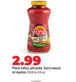 Hy-Vee Pace salsa, picante. taco sauce or queso offer