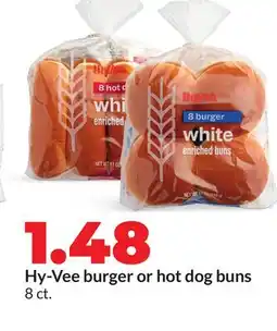 Hy-Vee Hy-Vee burger or hotdog buns offer