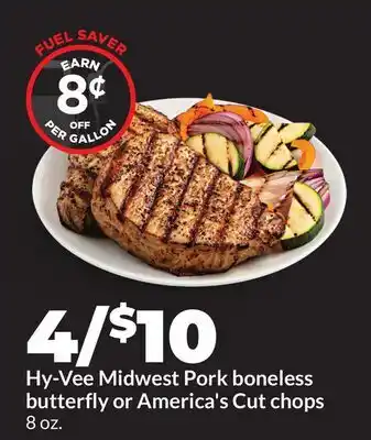 Hy-Vee Hy-Vee Midwest Pork boneless butterfly or America's Cut chops offer