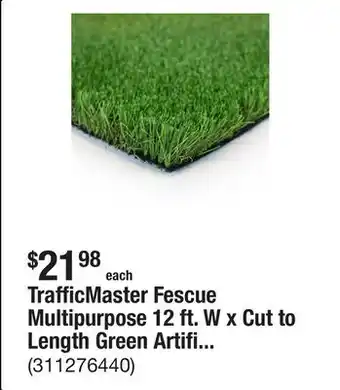 The Home Depot TrafficMaster Fescue Multipurpose 12 ft. W x Cut to Length Green Artificial Grass Turf offer
