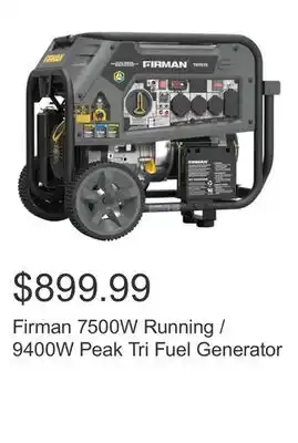 Costco Firman 7500W Running / 9400W Peak Tri Fuel Generator offer