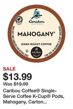 Office Depot Caribou Coffee Single-Serve Coffee K-Cup Pods, Mahogany, Carton Of 24 offer
