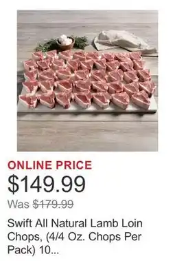 Costco Swift All Natural Lamb Loin Chops, (4/4 Oz. Chops Per Pack) 10 Total Packs, 10 Lbs. Total offer