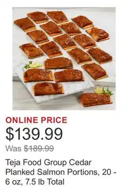 Costco Teja Food Group Cedar Planked Salmon Portions, 20 - 6 oz, 7.5 lb Total offer